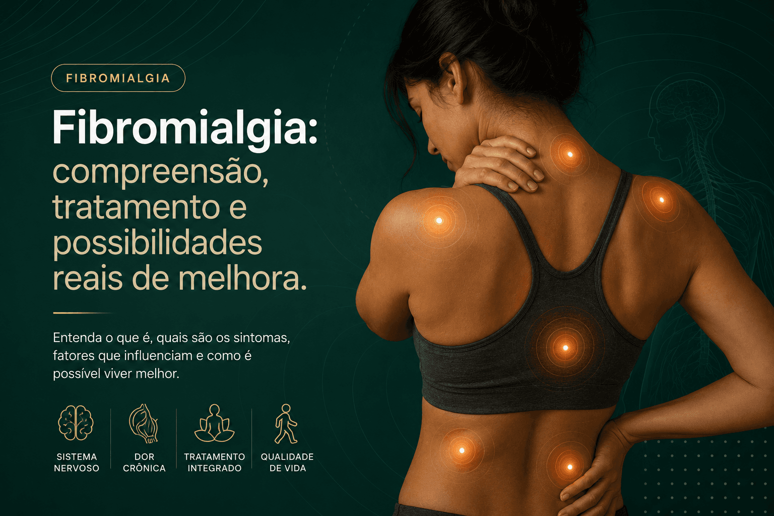 Fibromialgia: informação, tratamento e qualidade de vida